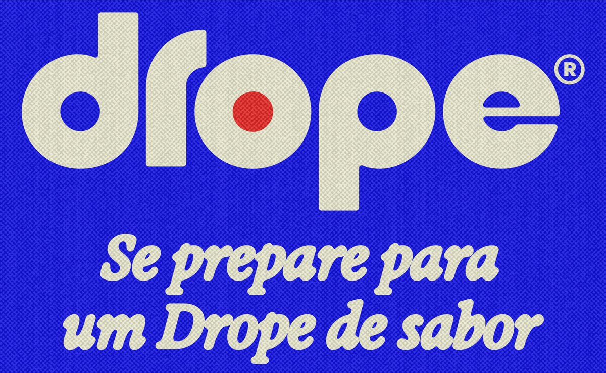 drope — Se prepare para um Drope de sabor